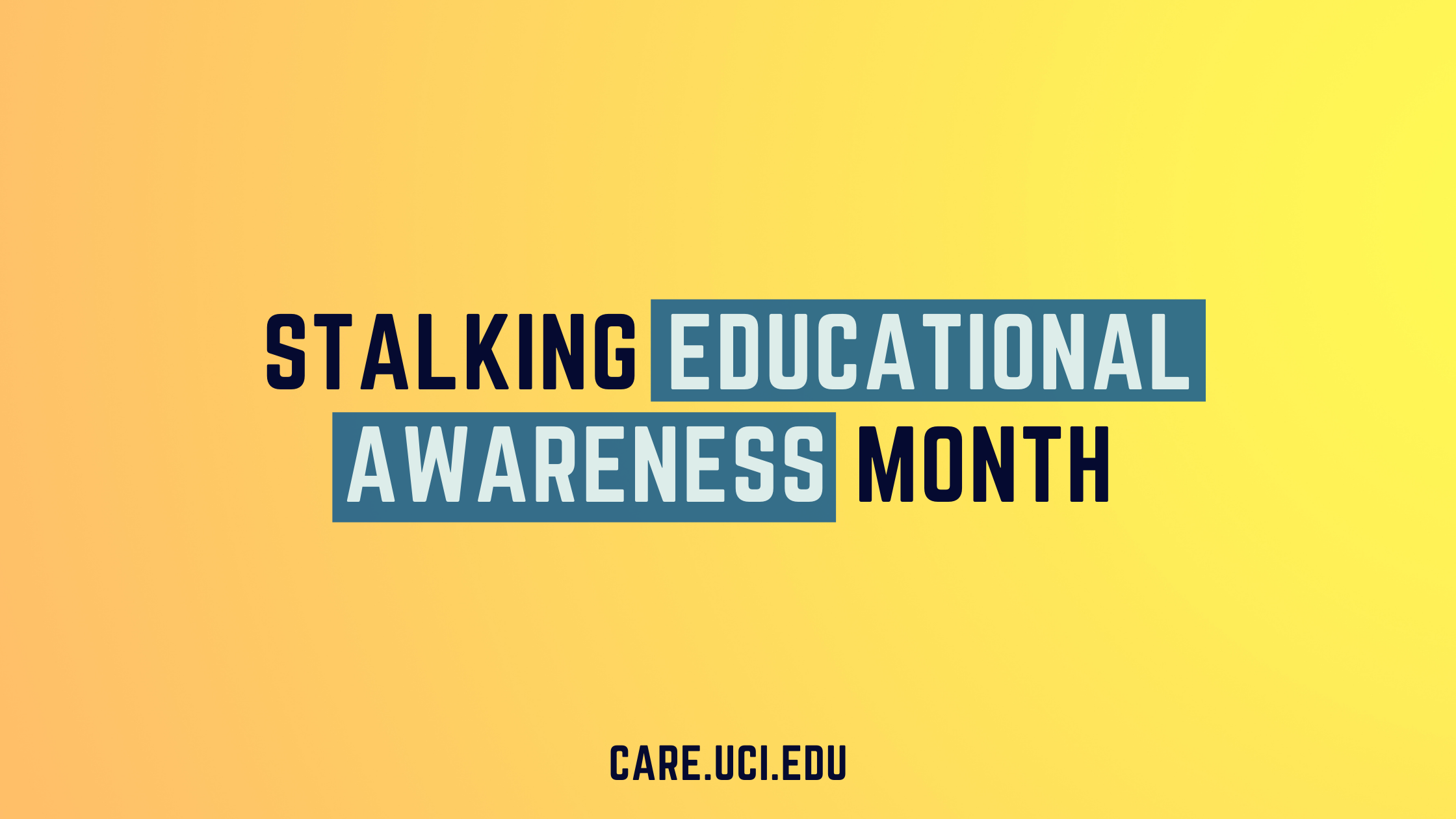 Stalking Educational Awareness Month